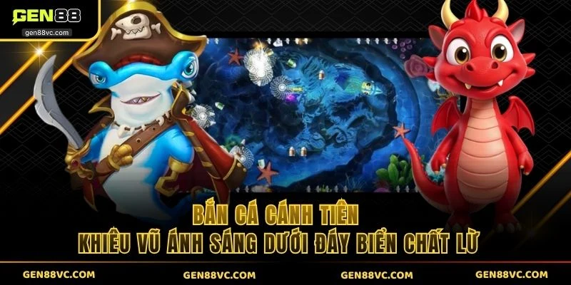 Bắn Cá Cánh Tiên