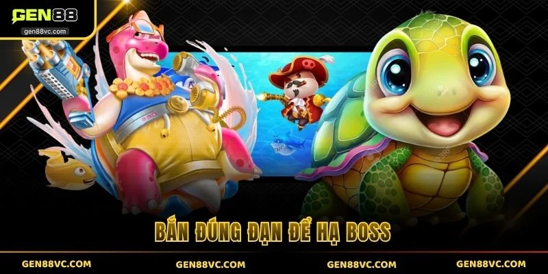 Bắn đúng đạn để hạ boss